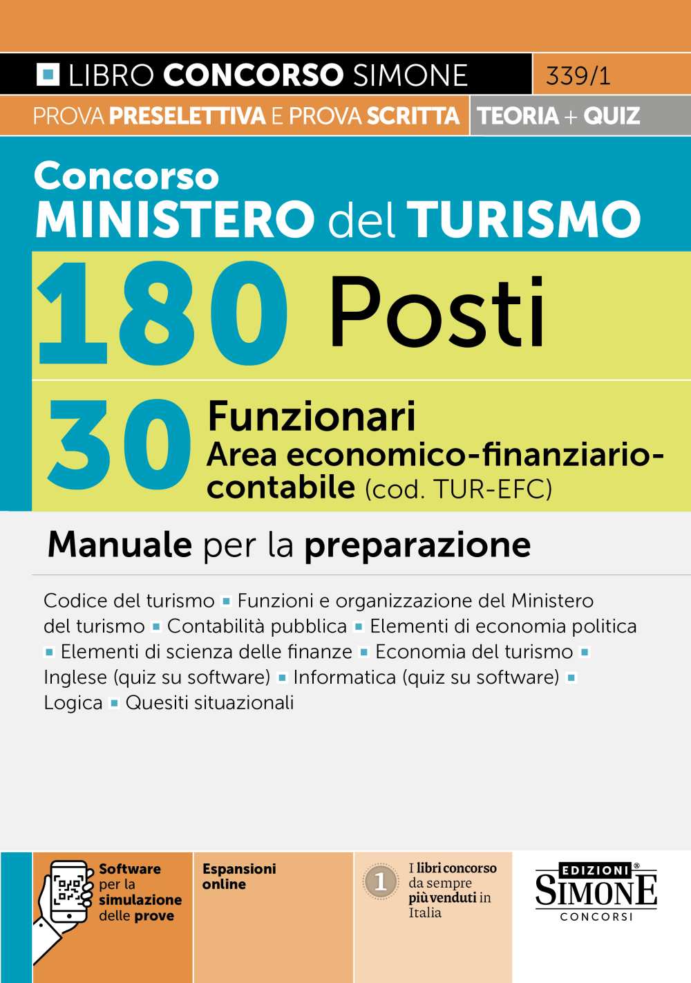 Concorso Ministero del Turismo 180 Posti – 30 Funzionari Area economico-finanziario-contabile (cod. TUR-EFC) – Manuale