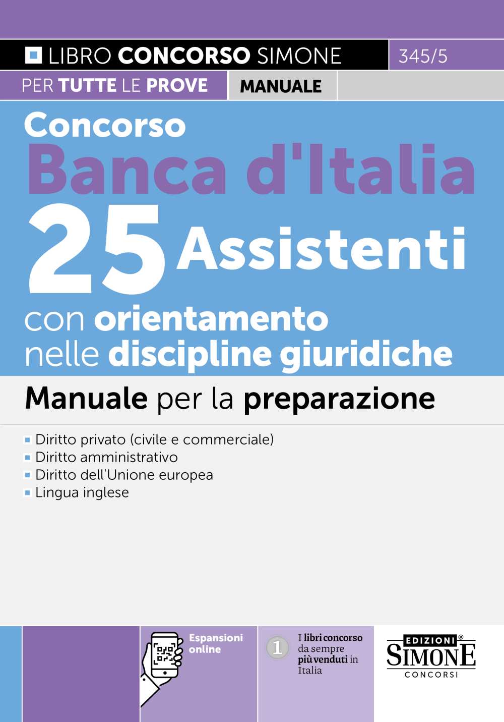 Concorso Banca d’Italia 25 Assistenti con orientamento nelle discipline giuridiche – Manuale