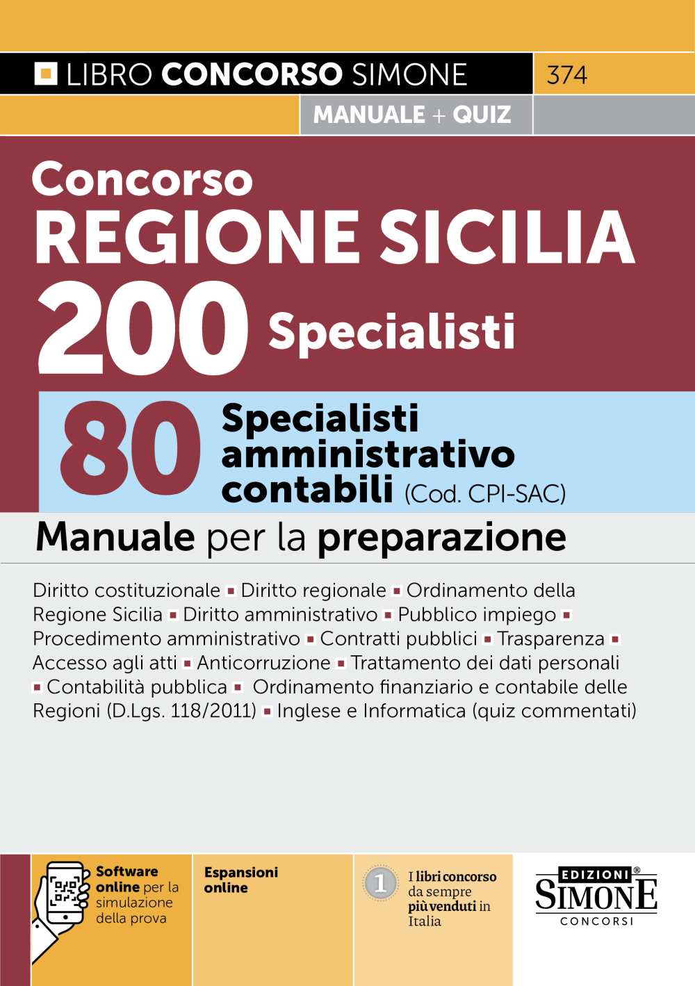 Concorso Regione Sicilia 200 Specialisti – 80 Specialisti amministrativo contabili (Cod. CPI-SAC) – Manuale