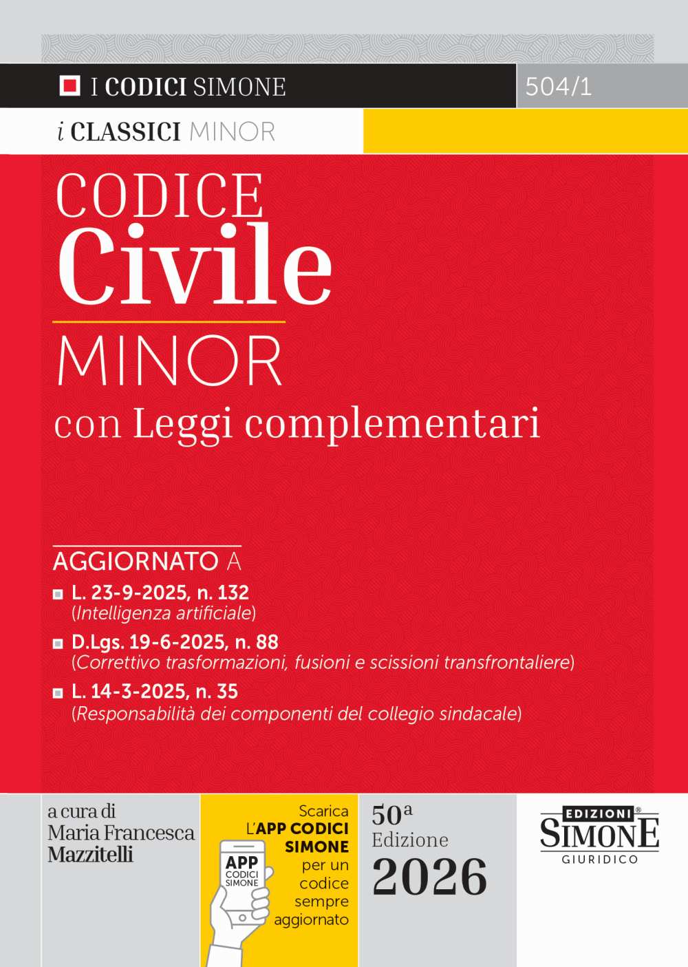 Codice Civile Minor con leggi complementari 2026 - Maria Francesca Mazzitelli