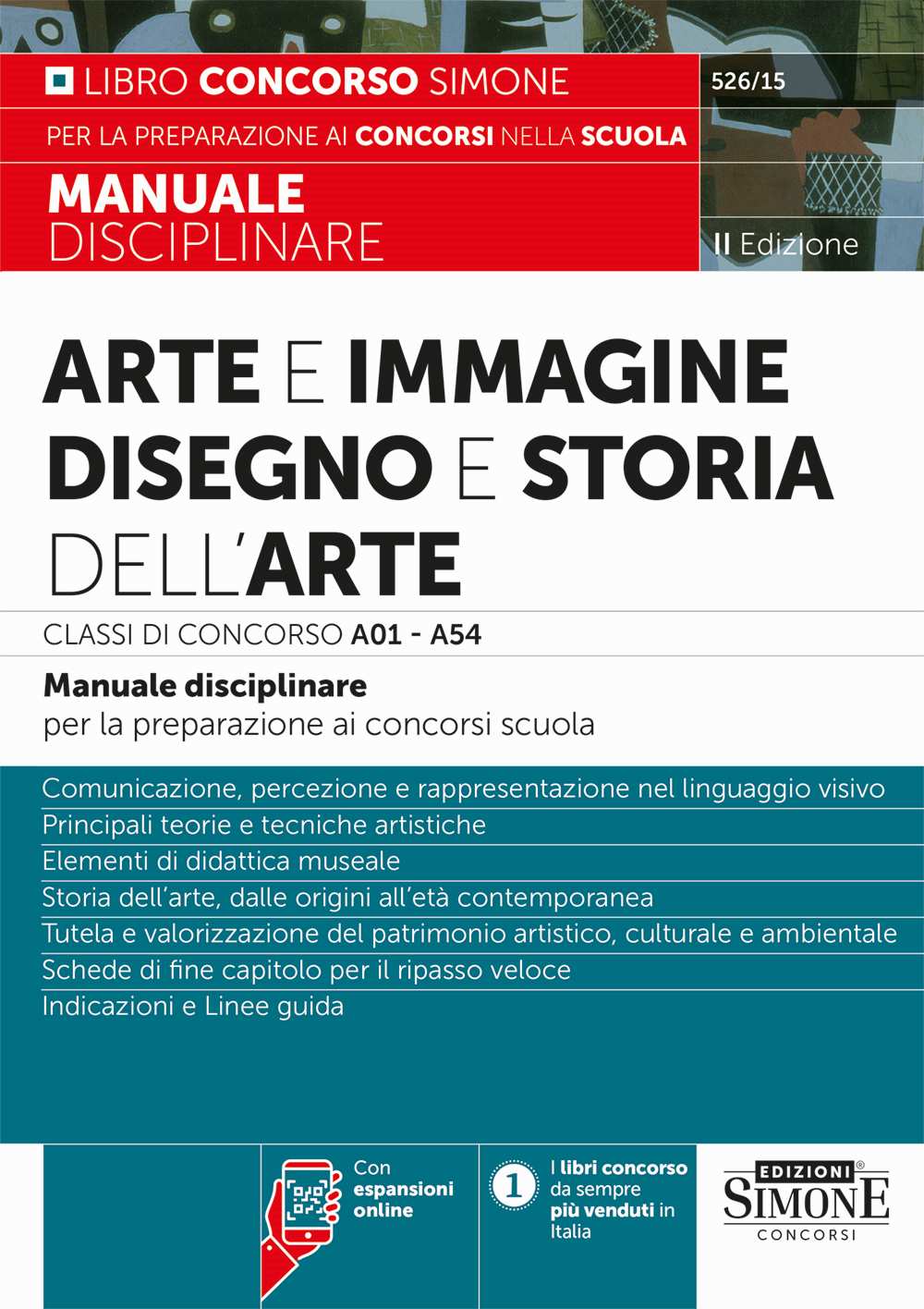 Arte e Immagine, Disegno e Storia dell’Arte Classi di concorso A01 – A54 – Manuale disciplinare