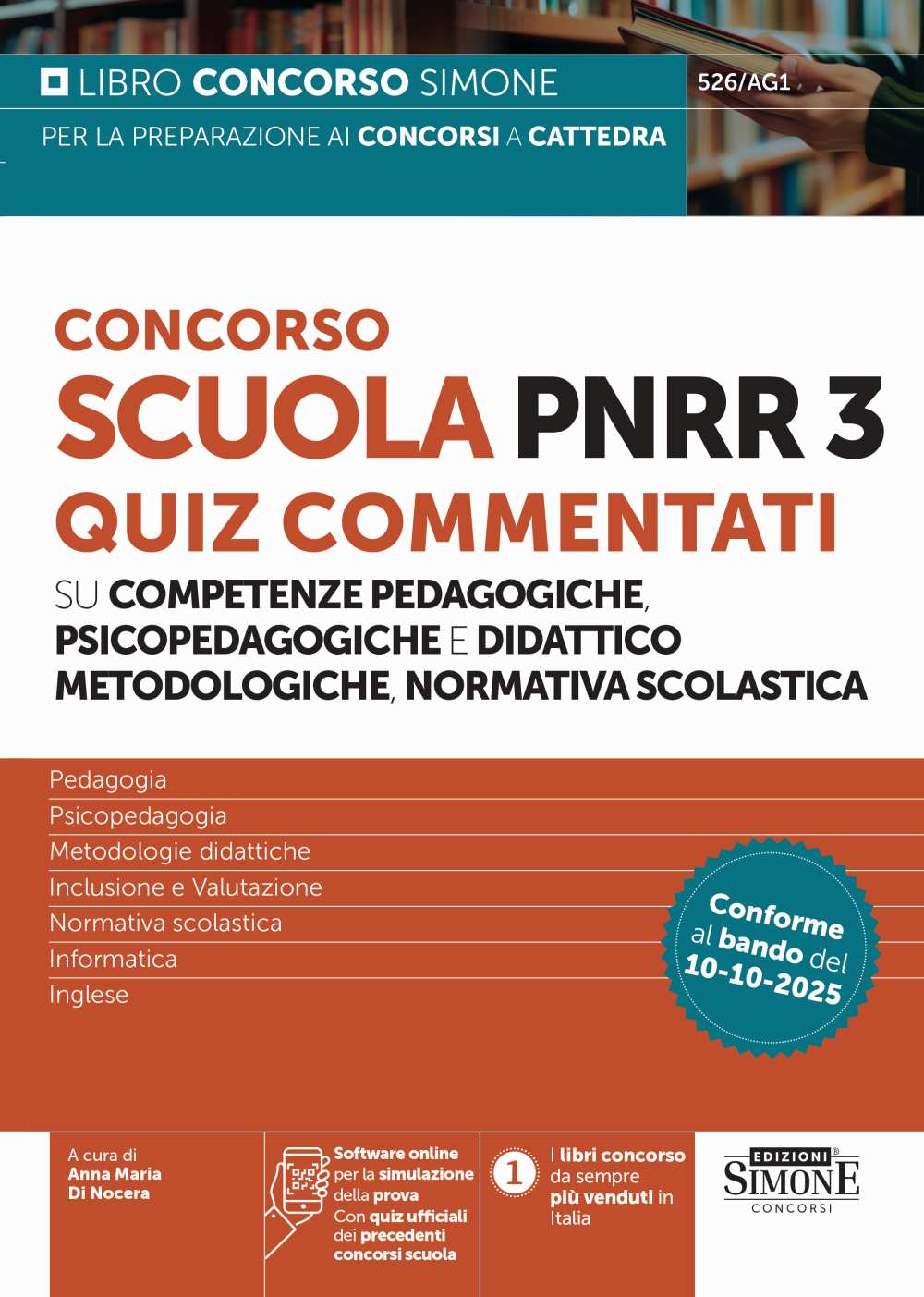 Concorso Scuola PNRR3 – Quiz Commentati su competenze pedagogiche e didattico metodologiche, normativa scolastica