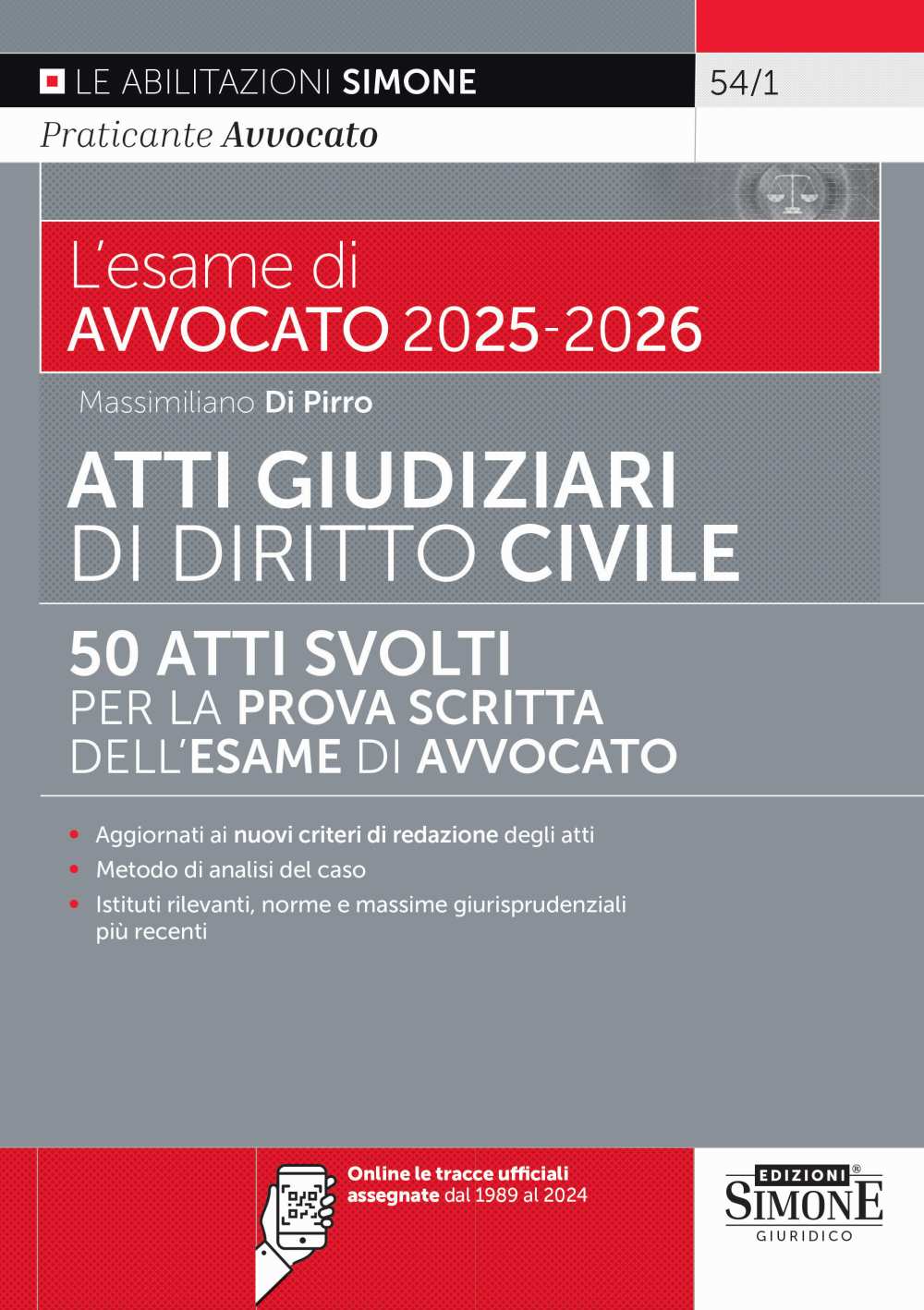 L’esame di Avvocato 2025-2026 – Atti Giudiziari di Diritto Civile