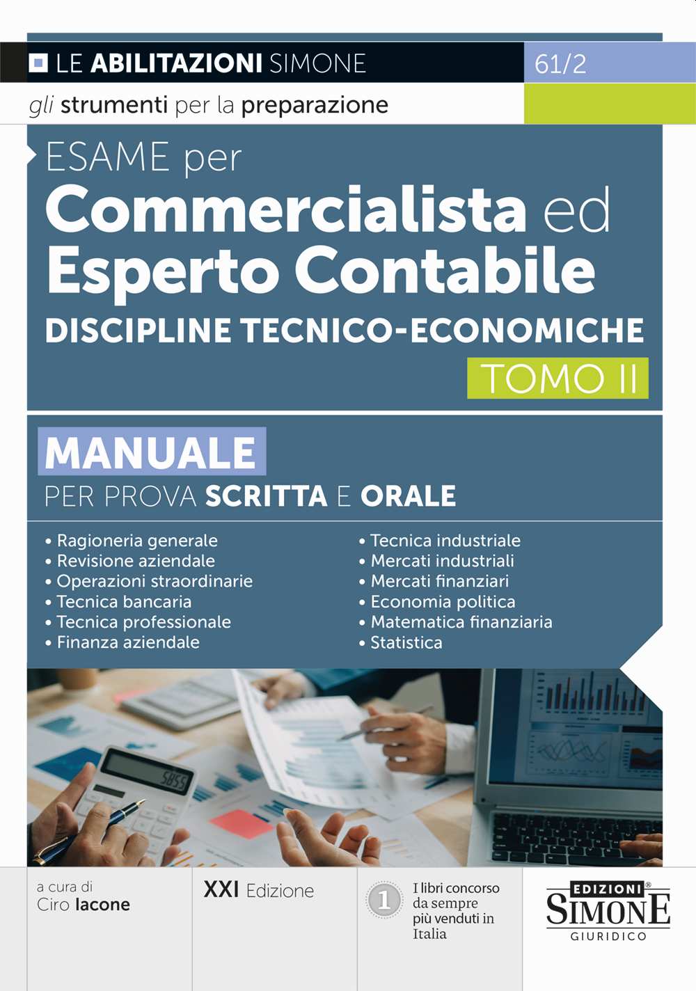 Esame per Commercialista ed Esperto Contabile – Discipline Tecnico-economiche – Tomo II