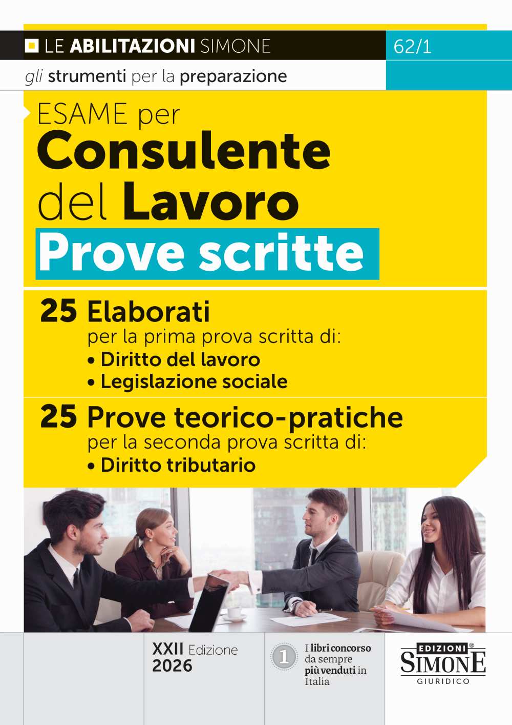 Esame per Consulente del Lavoro – Prove scritte 2026