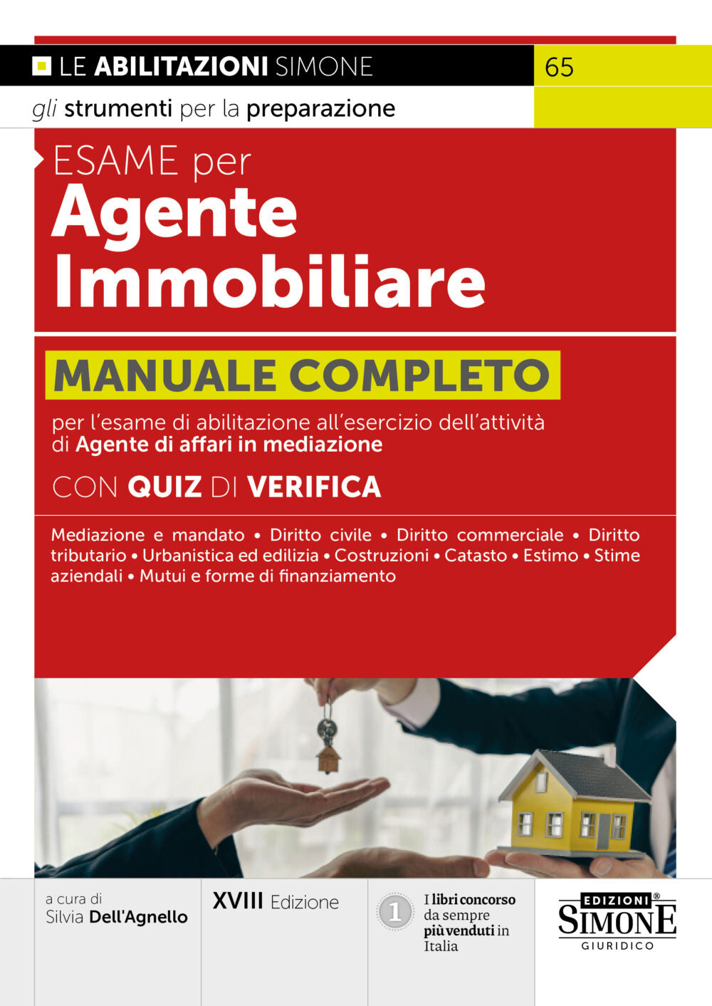 Esame per Agente Immobiliare. Manuale completo - Silvia Dell'Agnello