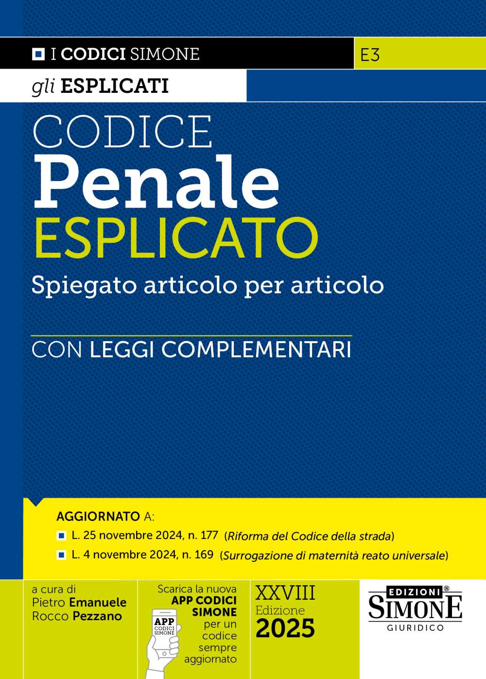 Codice Penale Esplicato con Leggi Complementari 2025