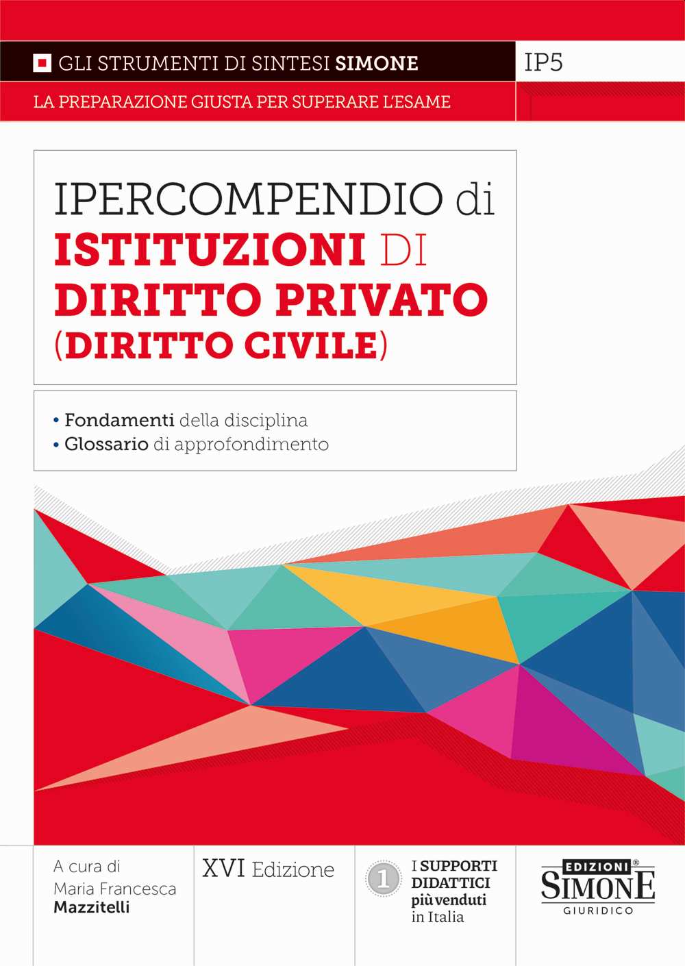 Ipercompendio di Istituzioni di Diritto Privato (Diritto Civile) - Maria Francesca Mazzitelli