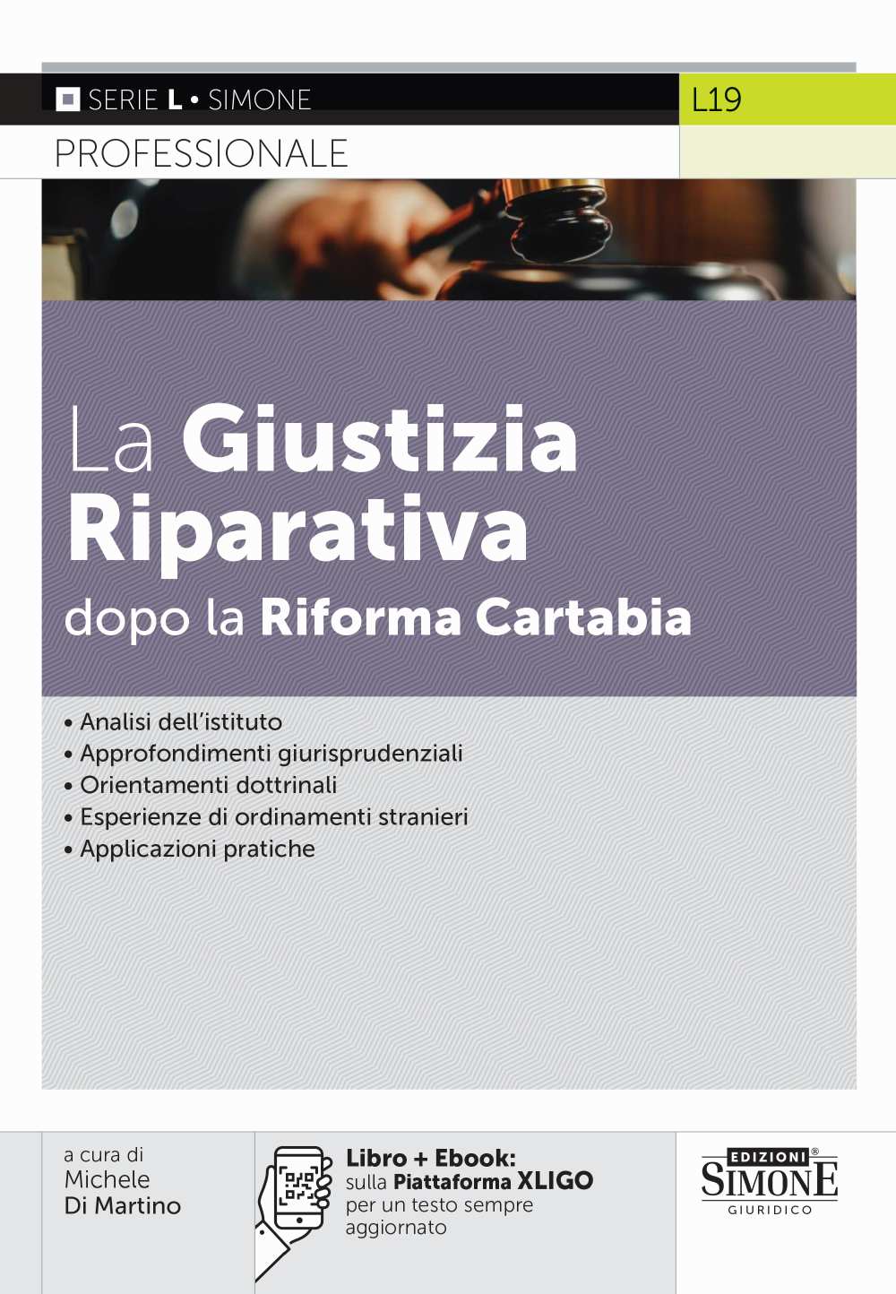 La Giustizia Riparativa dopo la Riforma Cartabia - Michele di Martino