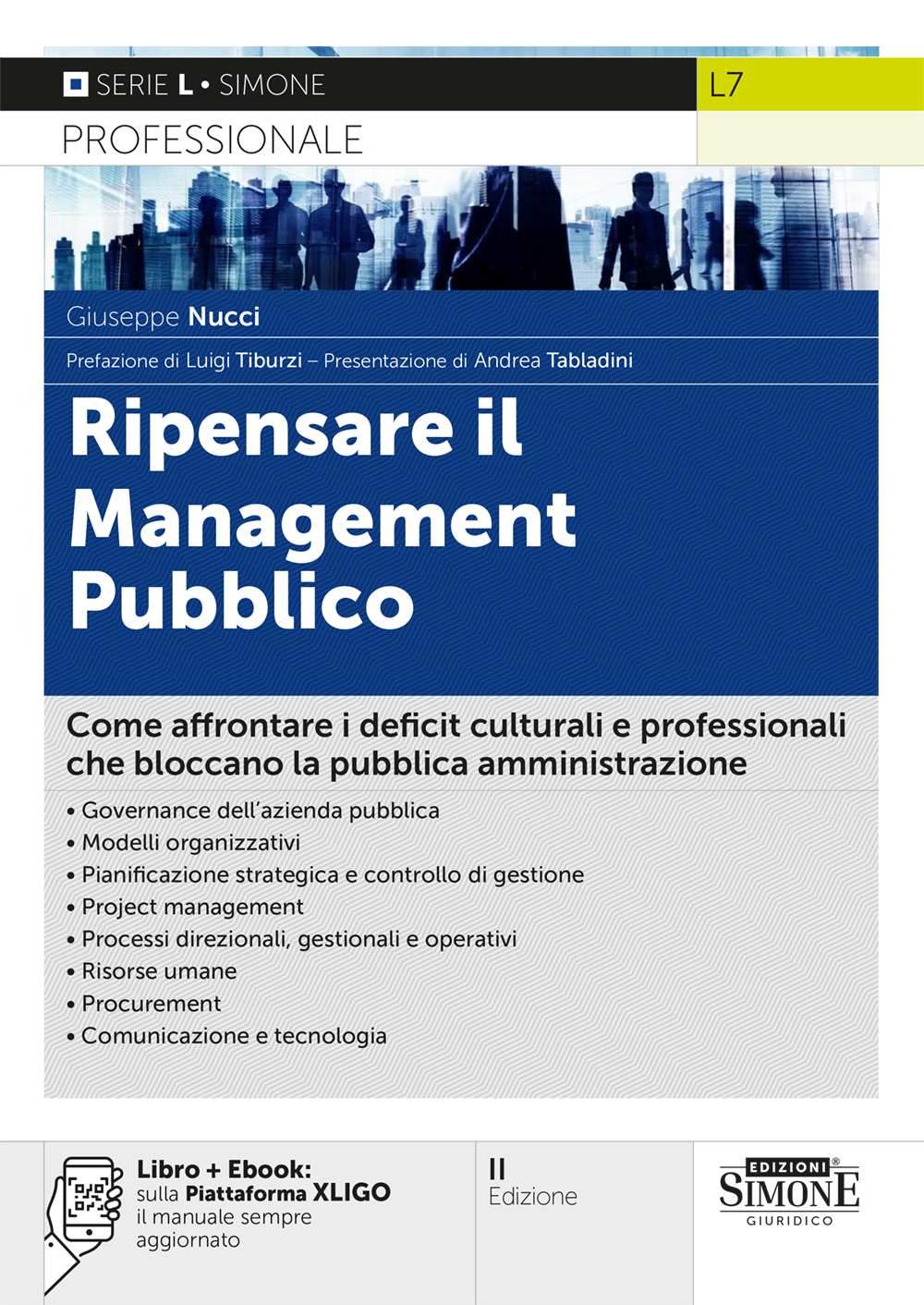Ripensare il Management Pubblico - Giuseppe Nucci