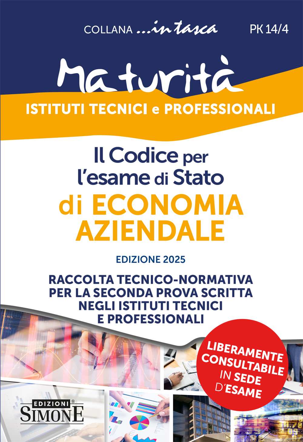 Il Codice per l’esame di Stato di Economia Aziendale…in tasca