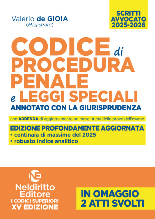 Codice di Procedura Penale annotato con la giurisprudenza per l'esame di Avvocato 2025-2026 - V. de Gioia