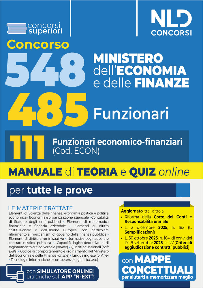 Concorso 548 Ministero dell'Economia e delle Finanze di cui 485 Funzionari. Manuale per il profilo da 111 Funzionari economico finanziari (cod. Econ) completo di Teoria e quiz NLD Concorsi  Conco