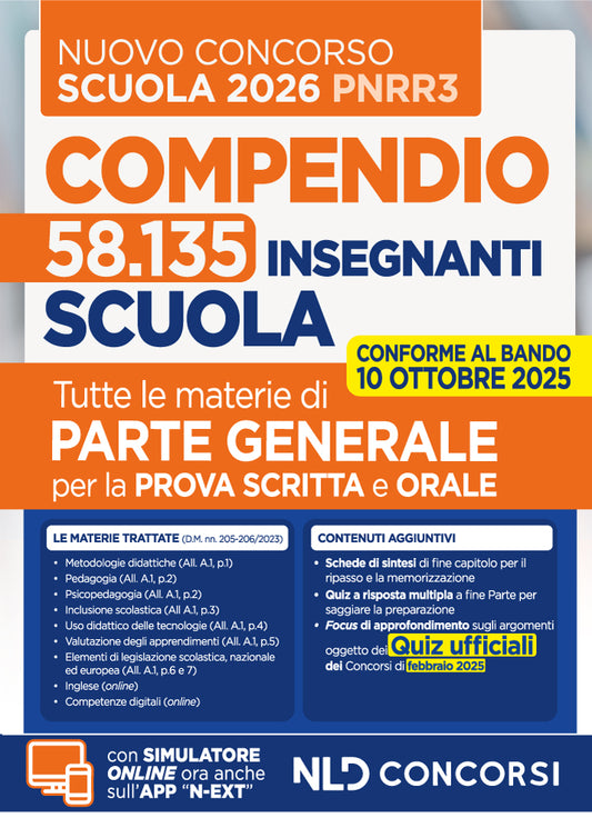 Concorso Scuola PNRR3 2025. Compendio di parte generale per tutte le materie della prova scritta e orale. Nuova ediz. Con espansione online
