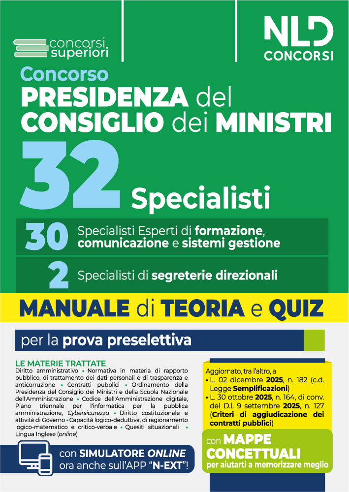 Concorso 32 specialisti Presidenza del Consiglio dei Ministri. 30 specialisti esperti di formazione comunicazione e sistemi di gestione Manuale di teoria e quiz per la prova preselettiva