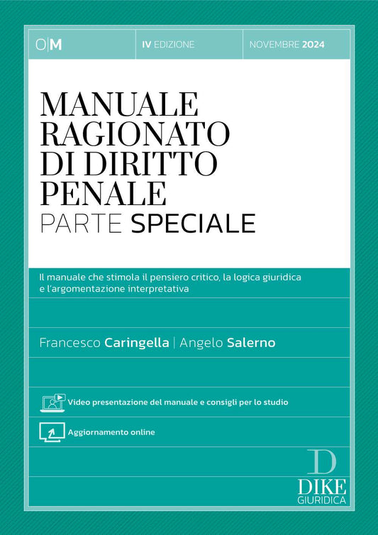 Manuale Ragionato di Diritto Penale Parte Speciale 2024 - A. Salerno,  F. Caringella