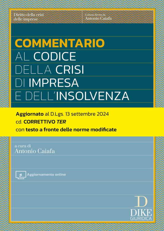 Commentario al Codice della Crisi di Impresa e dell’Insolvenza - Caiafa