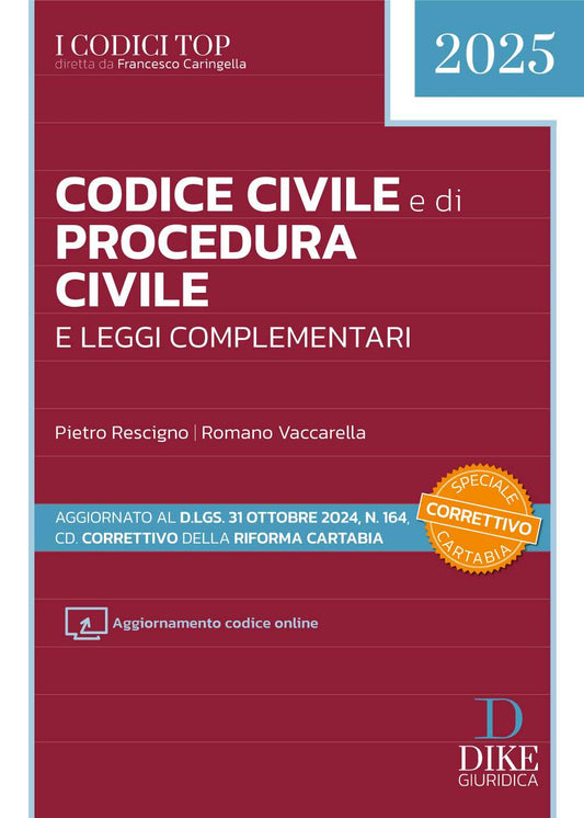 Codice Civile e di Procedura Civile e leggi complementari (AGGIORNATO AL D.Lgs. 31 ottobre 2024, n. 164, cd. CORRETTIVO DELLA RIFORMA CARTABIA) - Rescigno, Vaccarella