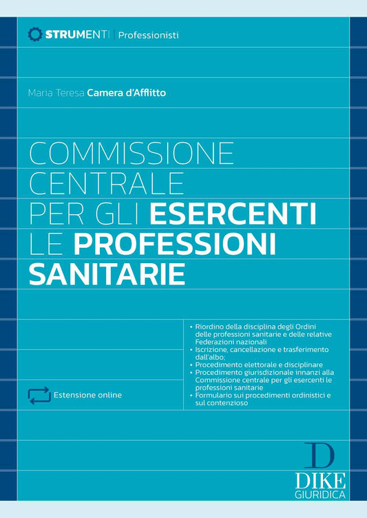 Commissione centrale per gli esercenti le professioni sanitarie - Maria Teresa Camera d'Afflitto