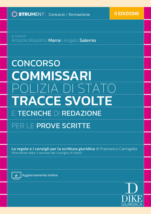 Concorso Commissari di Polizia di Stato – Tracce svolte e tecniche di redazione per le prove scritte