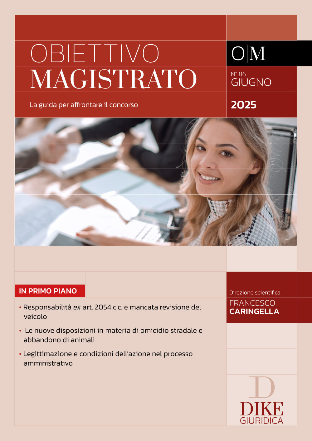 Obiettivo Magistrato La guida per affrontare il concorso – N. 86 – Giugno 2025