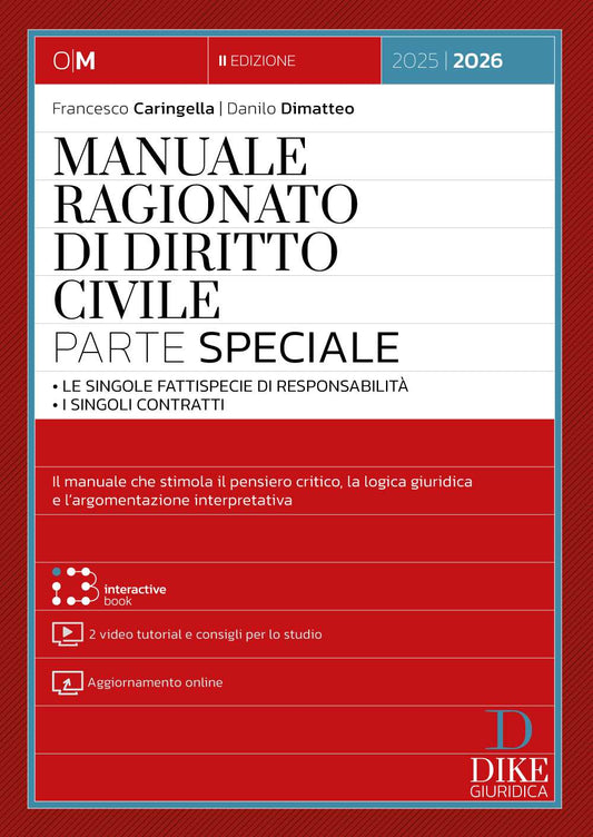 Manuale Ragionato di Diritto Civile. Parte Speciale (2°ED.) 2025 - F. CARINGELLA