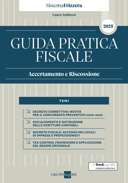 Guida Pratica Fiscale Accertamento e Riscossione 2025 - Laura Ambrosi