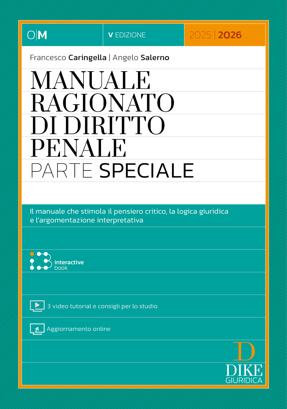 Manuale Ragionato di Diritto Penale. Parte Speciale (5°ed.) 2025-2026 - Angelo Salerno, Francesco Caringella