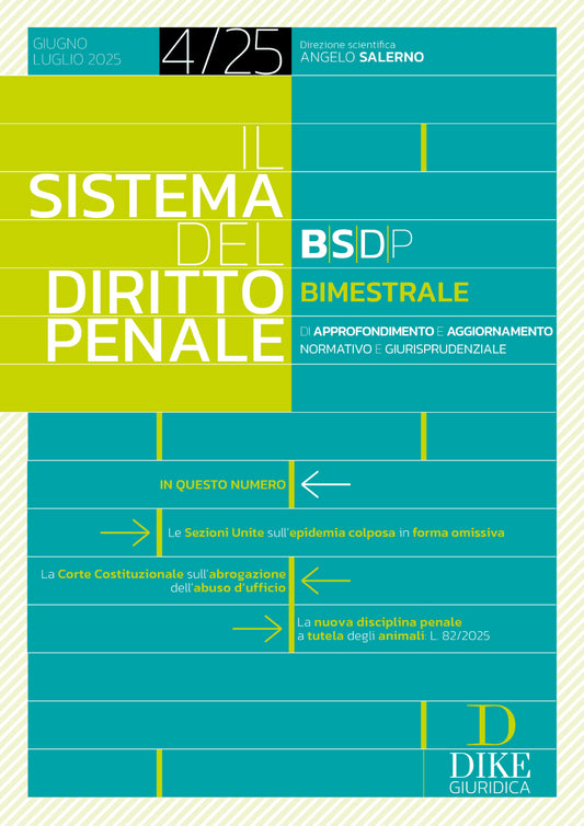 Il Sistema del Diritto Penale BIMESTRALE 4/2025 – (Giugno 2025/Luglio 2025)