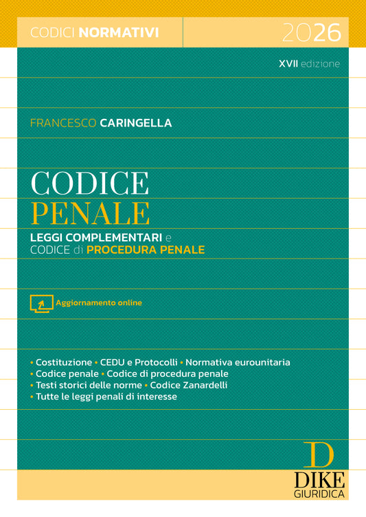 Codice Penale e Leggi complementari e Codice di Procedura Penale 2026 (CONCORSO MAGISTRATURA 2026) - Francesco Caringella