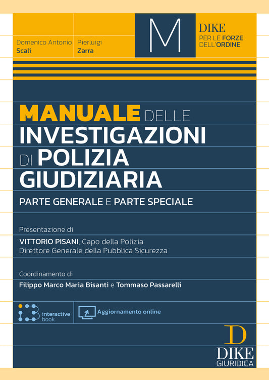 Manuale delle investigazioni di polizia giudiziaria - Filippo Marco Maria Bisanti, Tommaso Passarelli