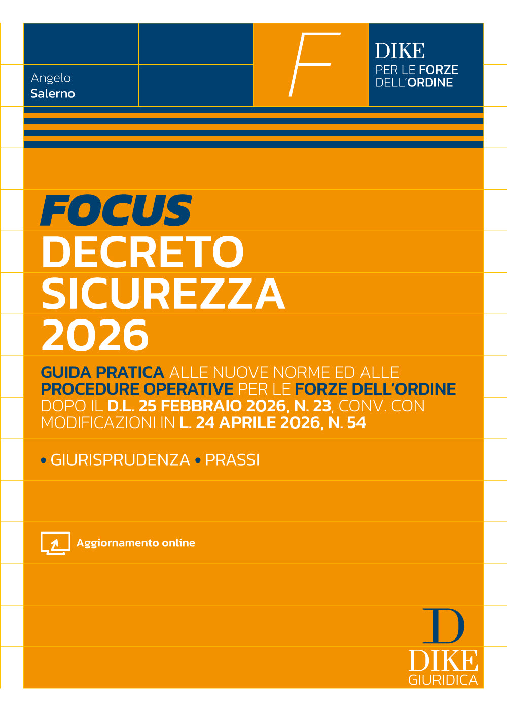 Focus Decreto sicurezza 2026 - Angelo Salerno
