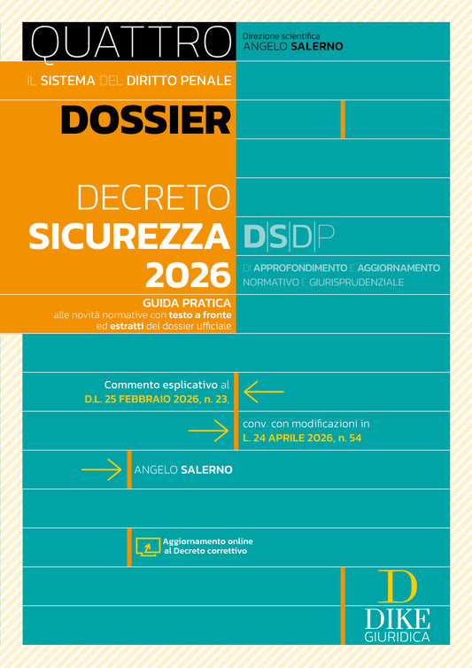 Dossier Decreto Sicurezza 2026 - Angelo Salerno