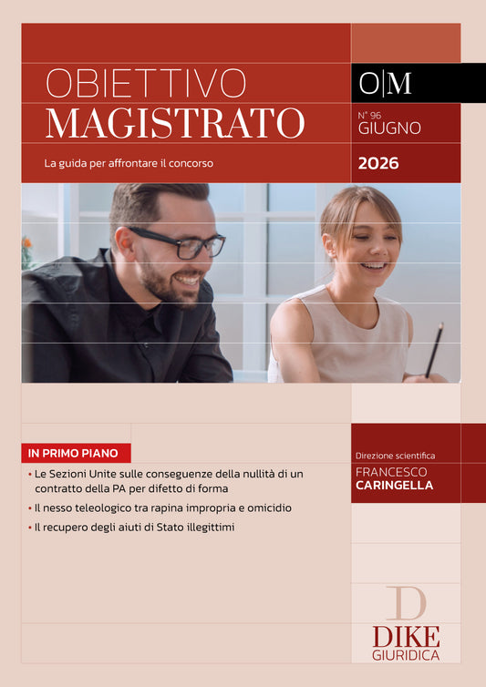 Obiettivo Magistrato La guida per affrontare il concorso – N. 96 – Giugno 2026