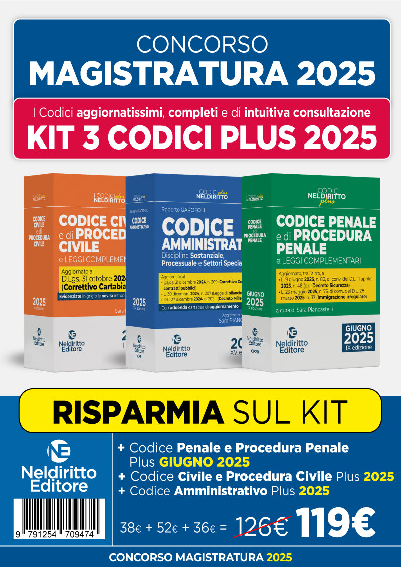 Kit 3 codici Magistratura 2025: Codice Civile e di procedura civile plus + codice amministrativo plus + codice penale e di procedura penale plus