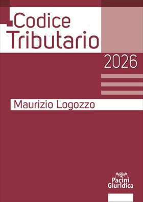Codice tributario 2026 - Maurizio Logozzo