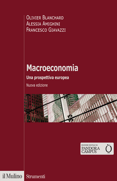 Macroeconomia. Una prospettiva europea - O. BLANCHARD