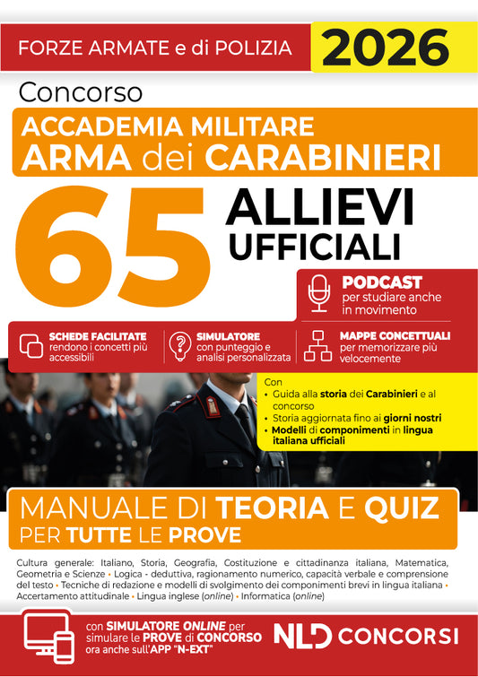 Concorso Accademia Militare Arma dei Carabinieri 65 Allievi Ufficiali. Manuale di Teoria e quiz per tutte le prove 2026