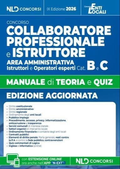 Manuale collaboratore e istruttore dell'area amministrativa cat. B e C negli enti locali, manuale con teoria e quiz 2026