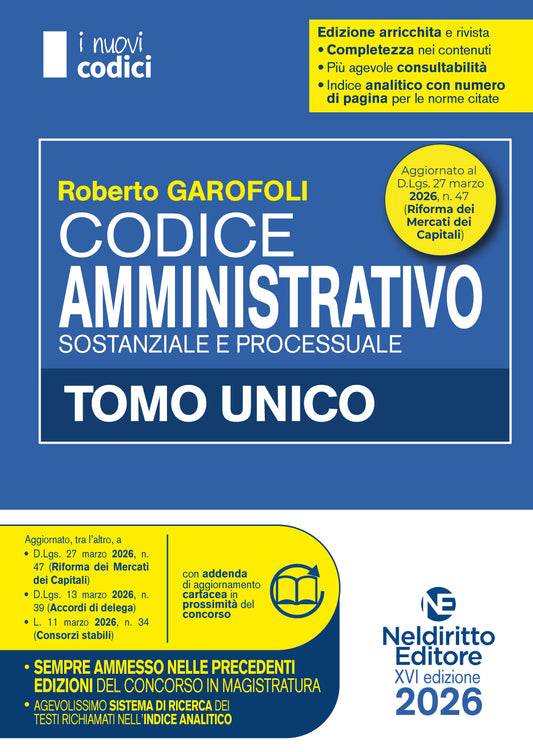 Codice Amministrativo (Concorso in Magistratura 2026) Tomo Unico - Roberto Garofoli