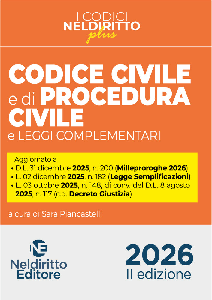 Codice Civile e di Procedura Civile Plus 2026 - S. Pianacastelli