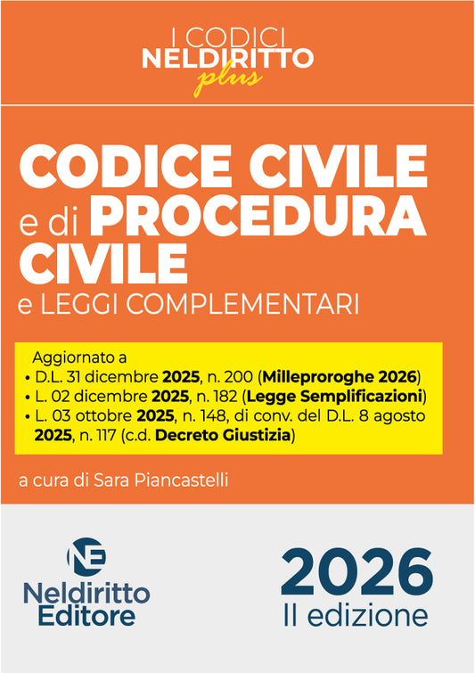 Codice Civile e di Procedura Civile Plus 2026 - S. Pianacastelli