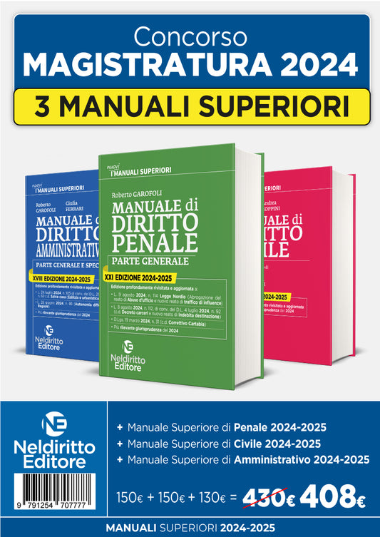 PROMO KIT MANUALI SUPERIORI 2024-2025: Manuale Superiore di diritto civile + diritto Penale parte generale + diritto amministrativo - Garofoli