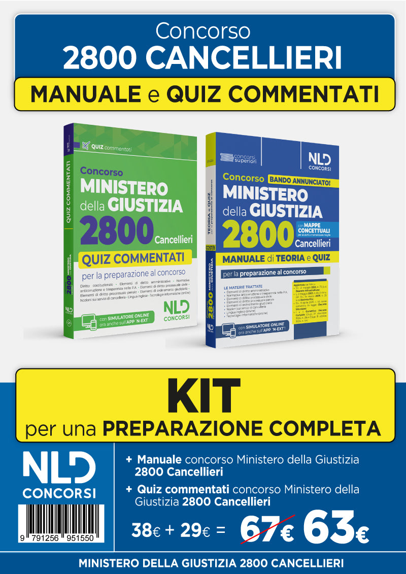 Kit Concorso Ministero della Giustizia per 2800 Cancellieri: Manuale di Teoria + Quiz Commentati per la preparazione al concorso 2025