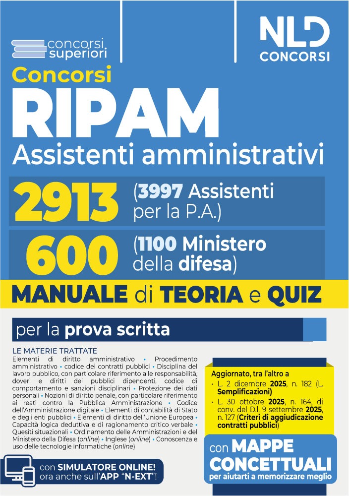 Concorso Ripam 3997 posti, profilo 2913 Assistenti amministrativi e Concorso 1100 posti Ministero della Difesa, profilo per 600 Assistenti amministrativi. Manuale unico con Teoria e Quiz per entrambi i concorsi