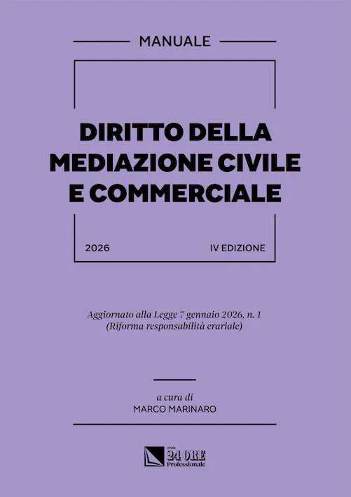 Diritto della mediazione civile e commerciale 2026