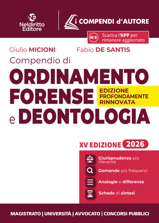 Compendio di Ordinamento Forense e Deontologia 2026 - Micioni, De Santis