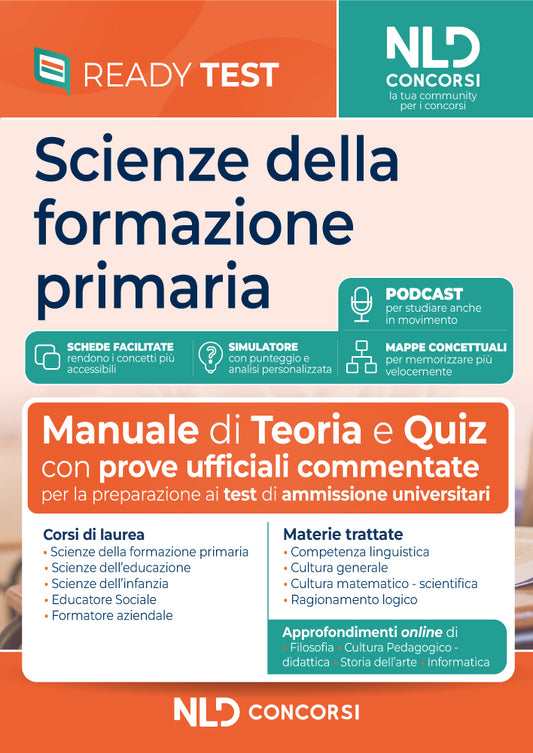 Scienze della Formazione Primaria. Teoria e Quiz per la preparazione ai test di ammissione universitari