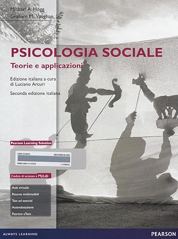 Psicologia sociale. Teorie e applicazioni 2016 - Hogg