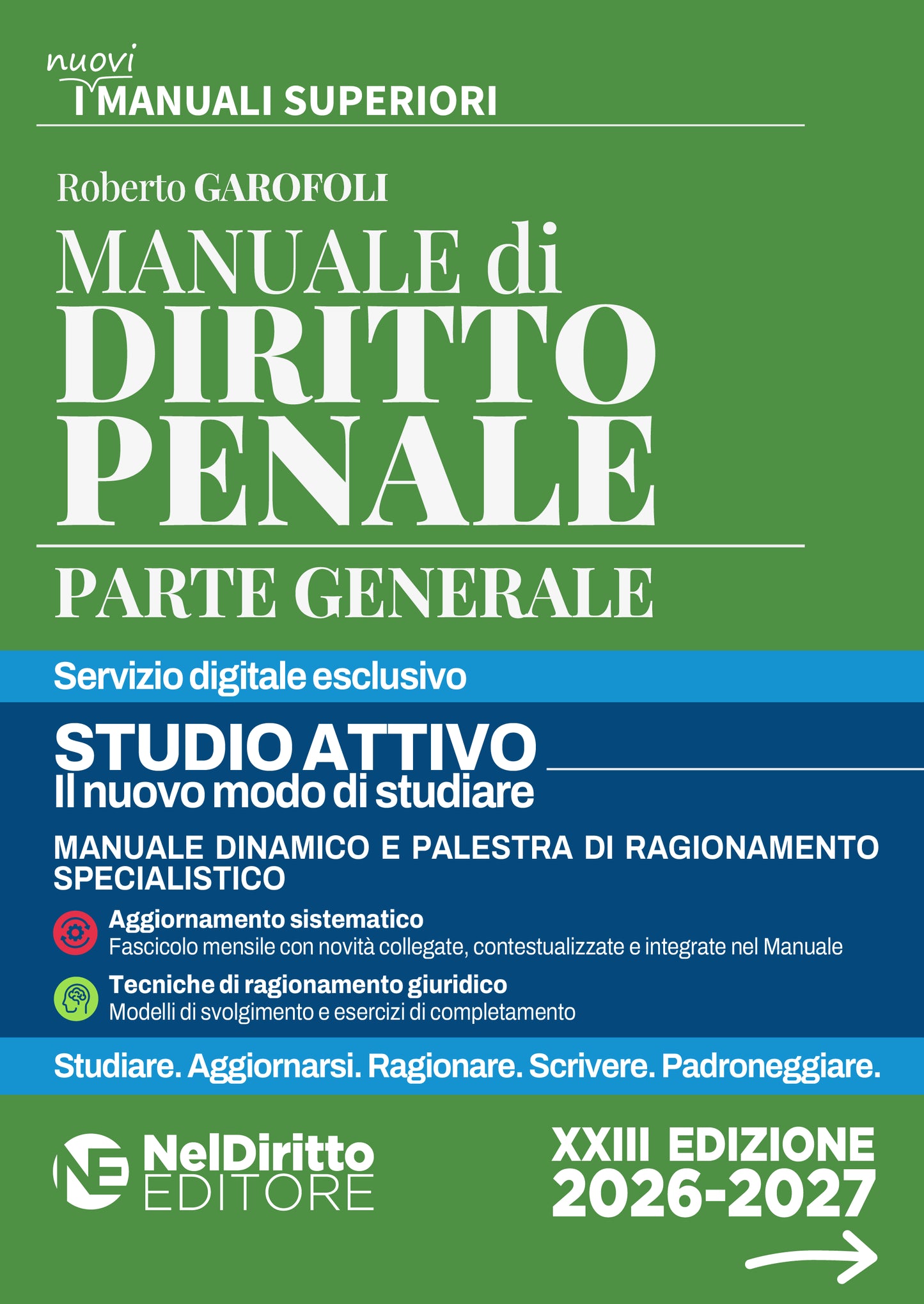 PREORDINE Manuale superiore di Diritto Penale Parte generale 2026/2027  - R. Garofoli